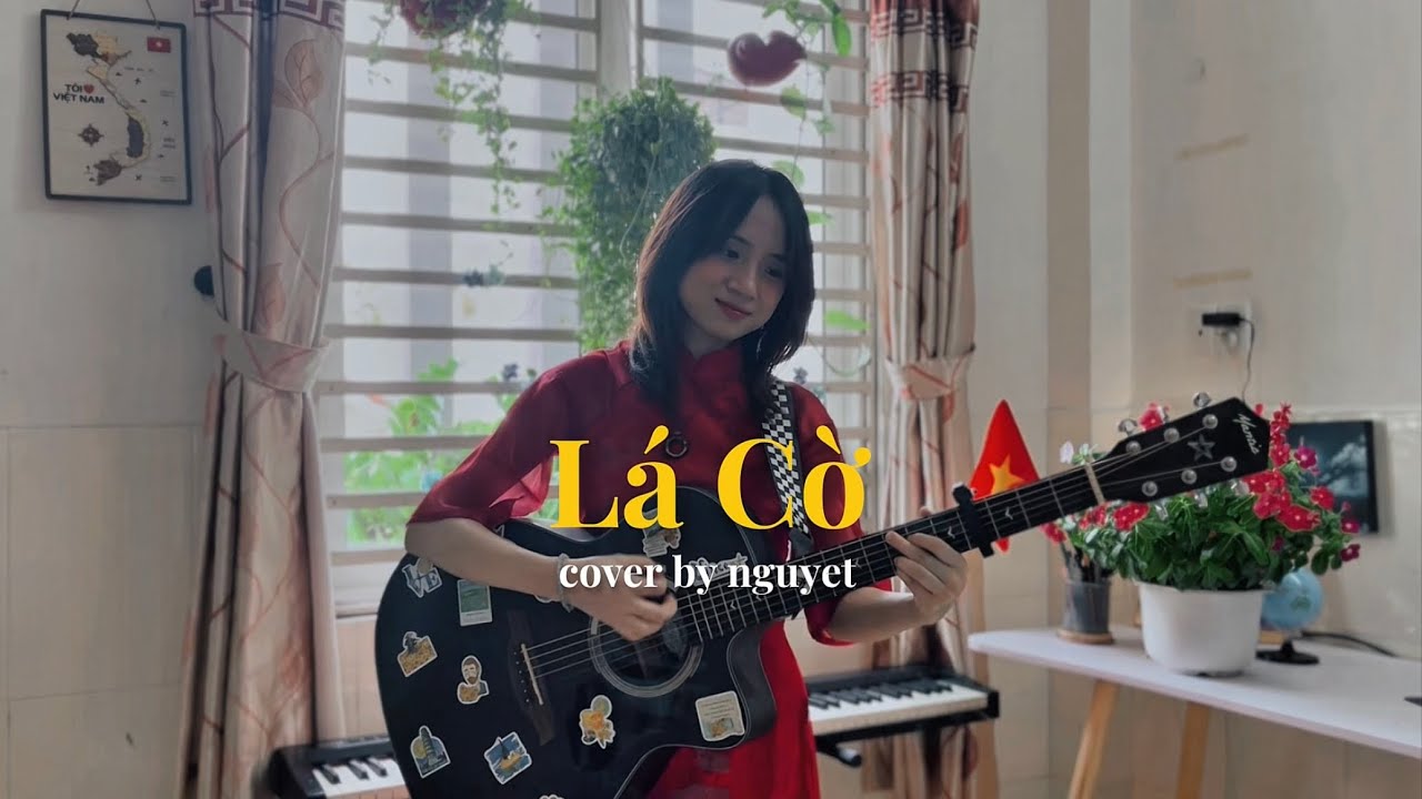 Tôi lớn lên khi đất nước không còn chia Bắc Nam… | Lá cờ - Tạ Quang Thắng | cover by nguyet