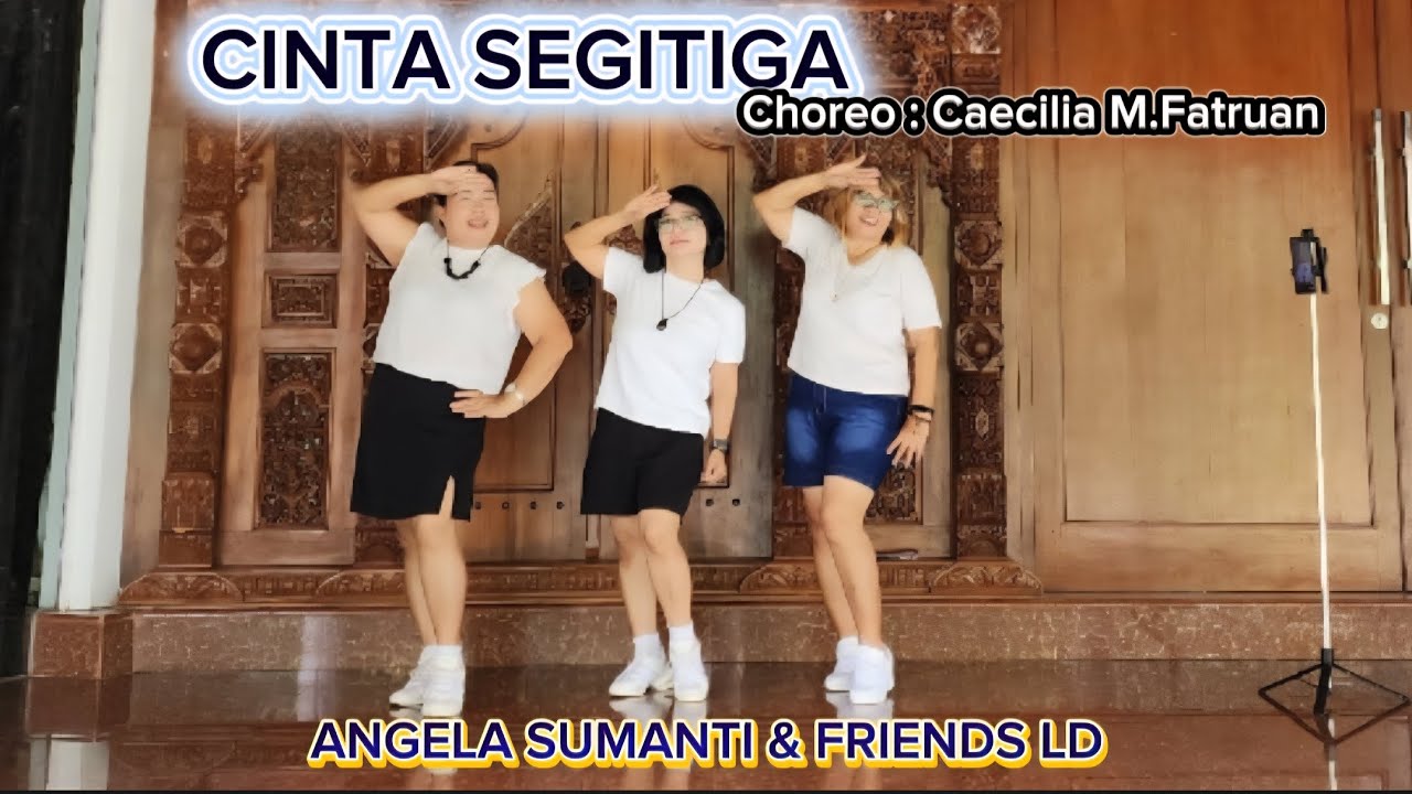 CINTA SEGITIGA - LINEDANCE || CHOREO: CAECILIA M.FATRUAN || DANCERS ANGELA SUMANTI & CHRISTINA S