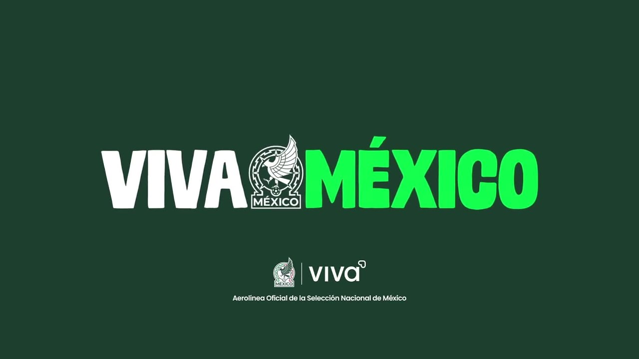 Viva Aerobus - ¡Esta copa, grita VIVA MÉXICO! ✈️ Viva: La Aerolínea Oficial de la Selección Nacio...