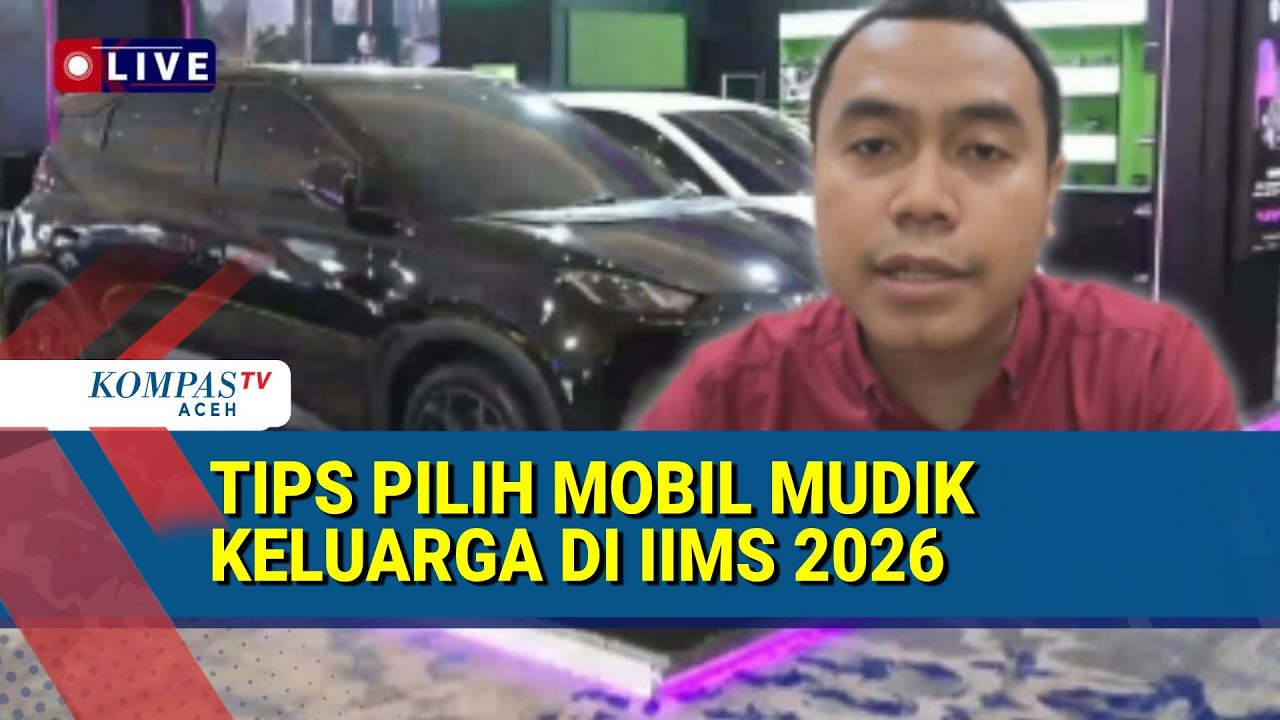 Praktisi Otomotif Ungkap Tips Memilih Mobil Mudik Keluarga di IIMS 2026