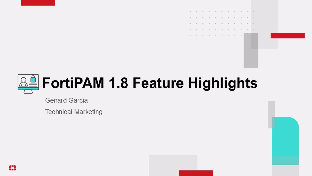 FortiPAM 1.8: New Enhancements in Secret Management, Access Control & Connectivity | Product Demo