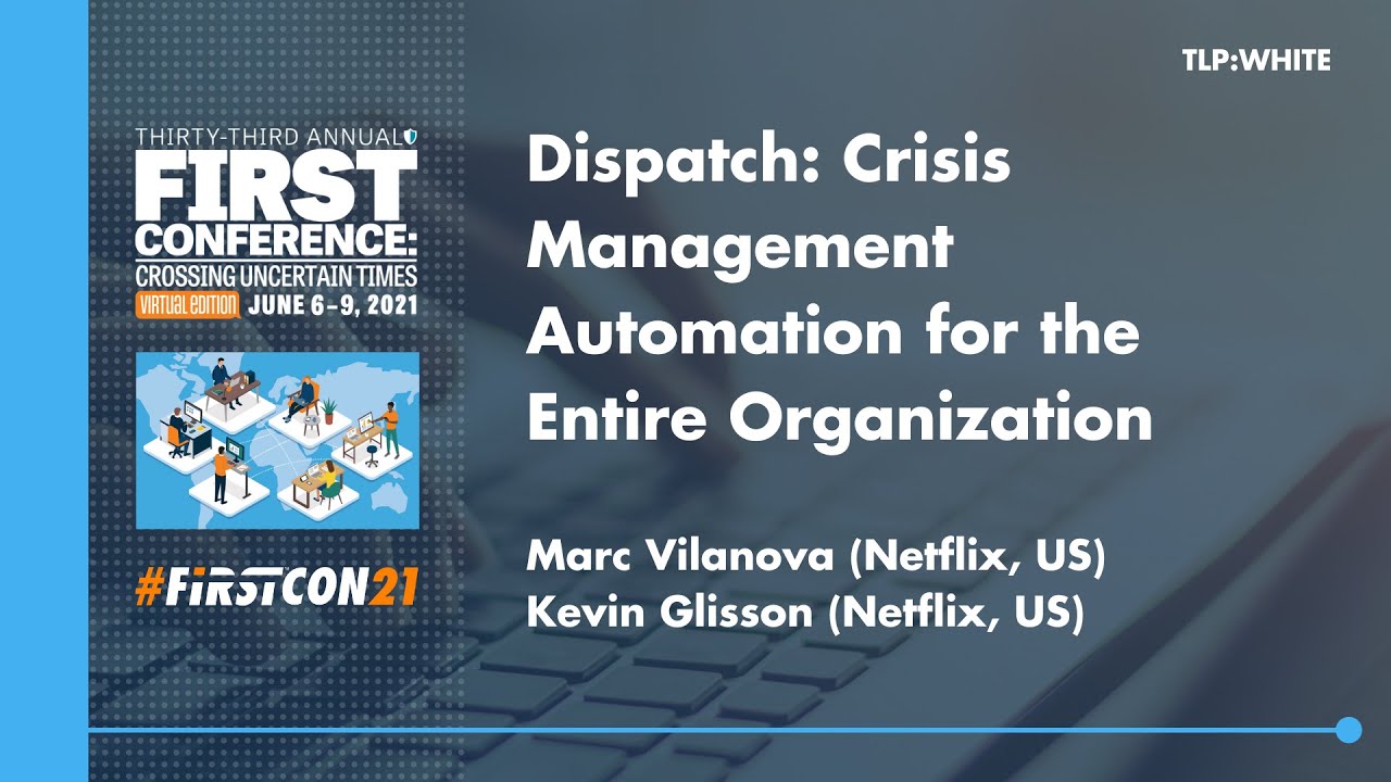 Dispatch: Crisis Management Automation for the Entire Organization