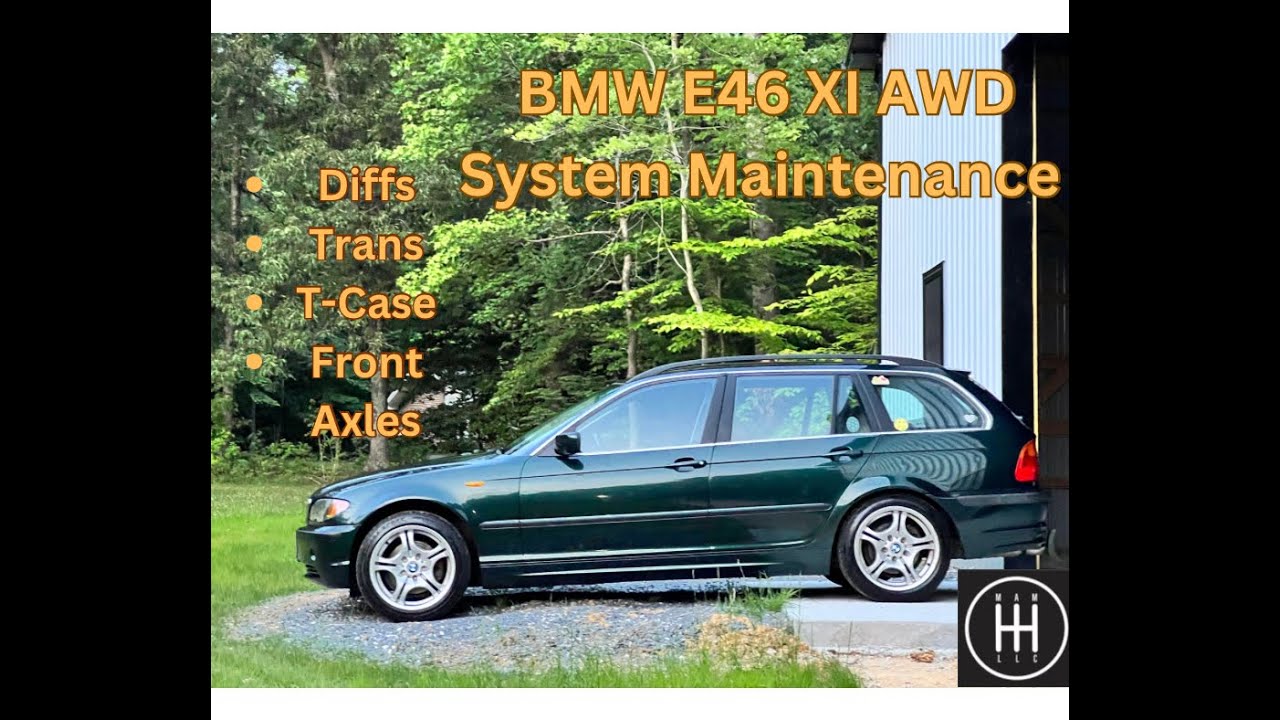 BMW E46 AWD Driveline Service Trans/T-Case/Diffs/Front Axle CV's