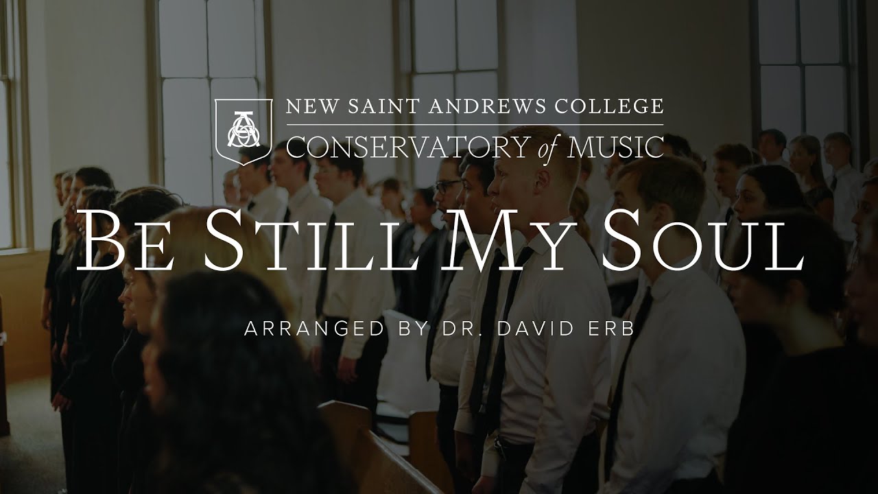 Be Still My Soul | NSA Concert Choir