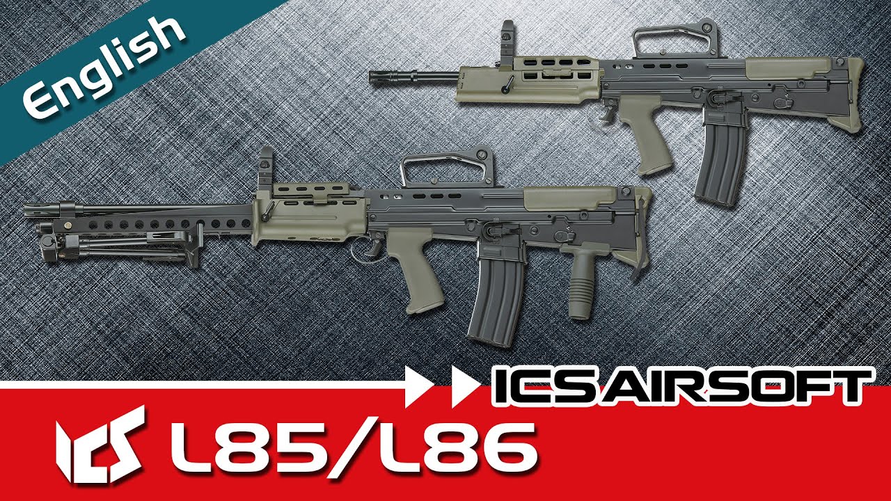 ICS L86 / L85 Series - Bullpup Rifles. Perfect Combination of Firepower, Mobility and Function.