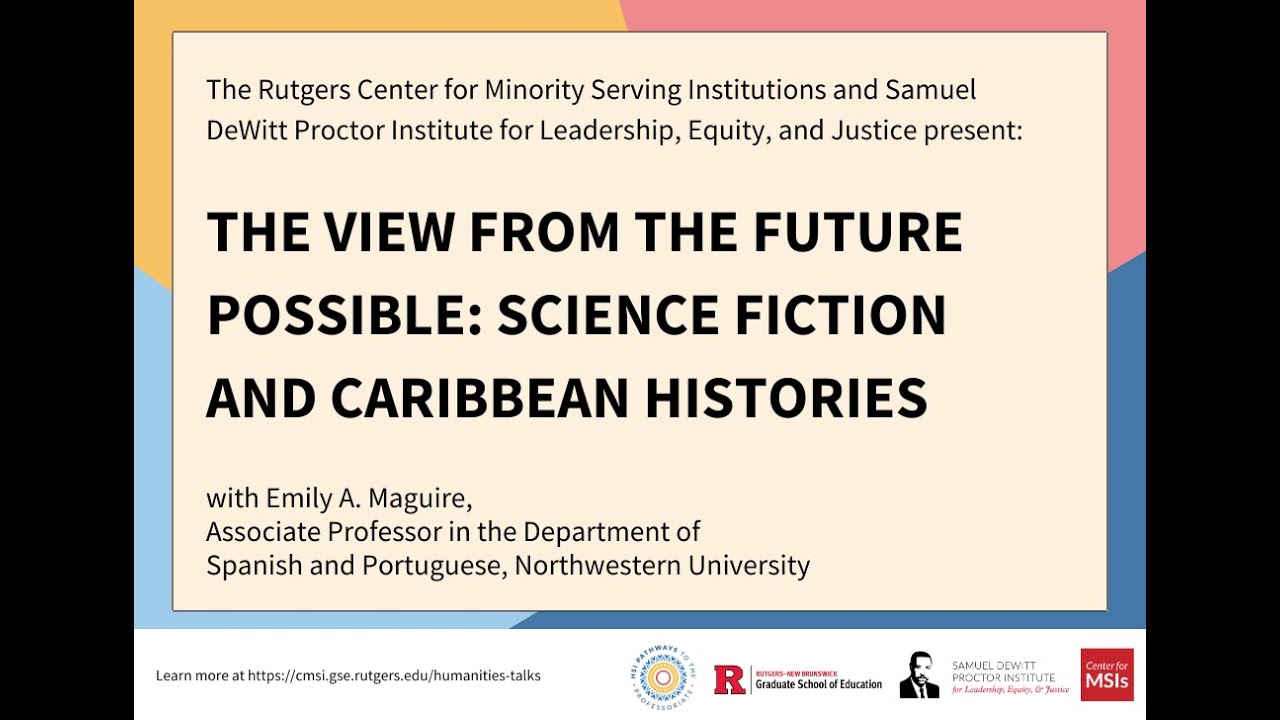 The View From the Future Possible: Science Fiction and Caribbean Histories