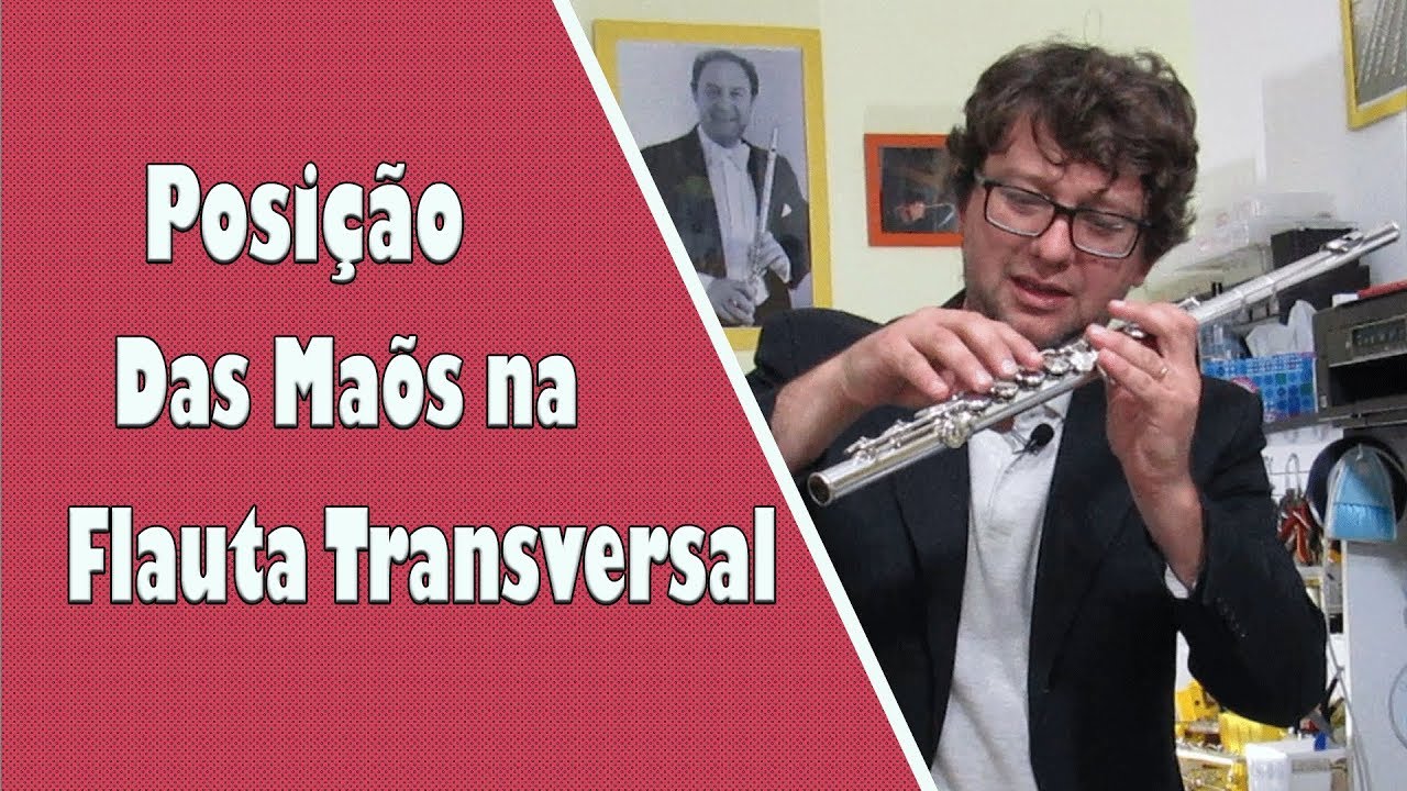 Posição Correta das Mãos ao tocar Flauta Transversal