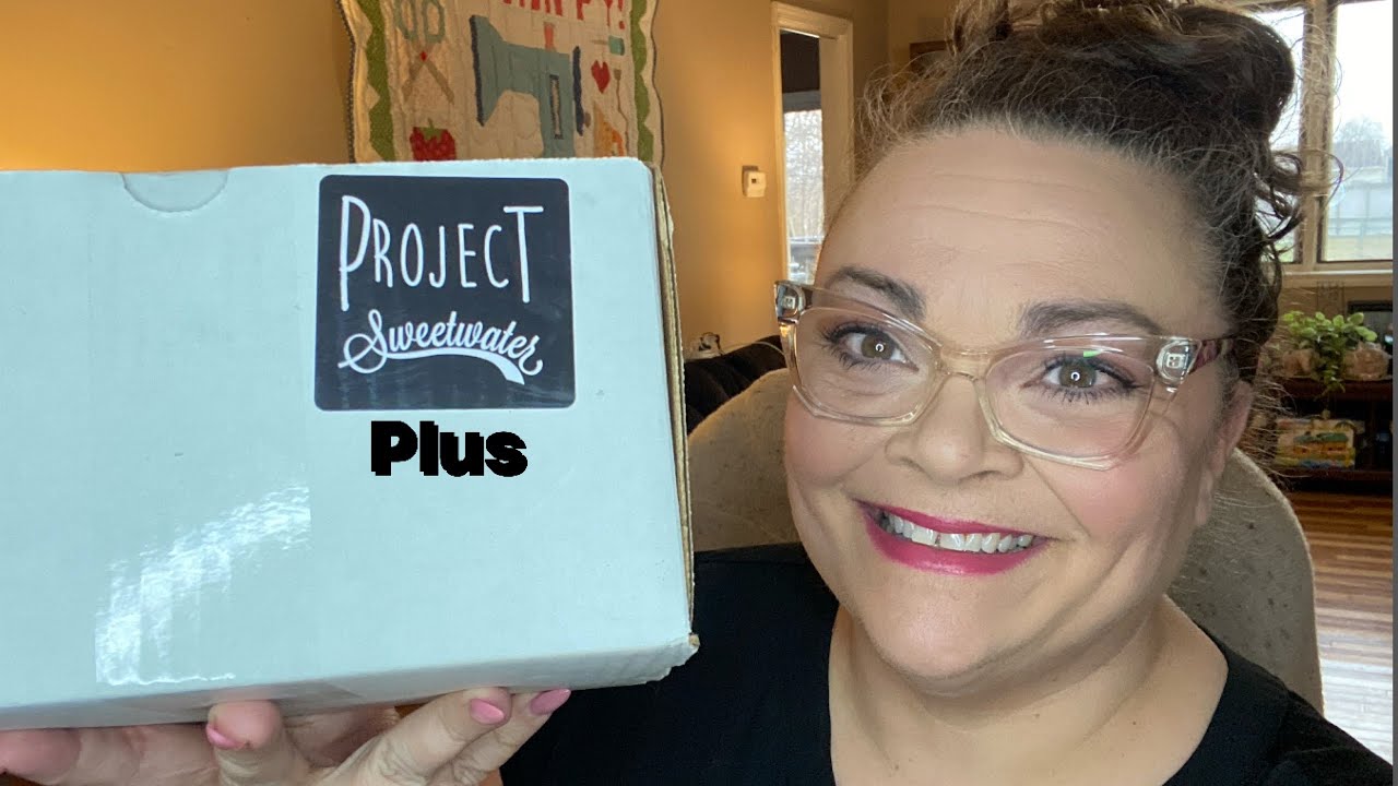 Project Sweetwater Plus (Option 2) - Quilt Box - Spring 2025