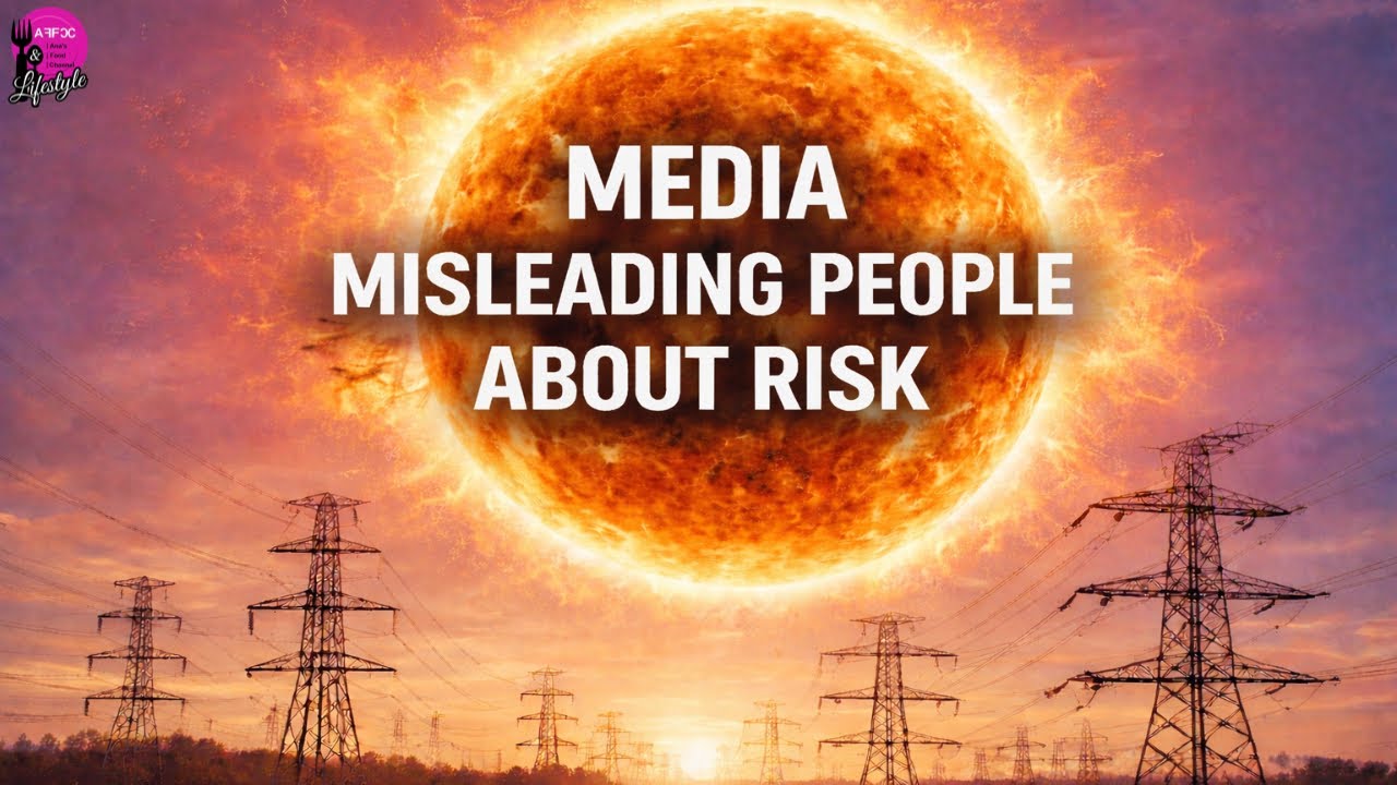 Solar Activity Is Triggering the Wrong Panic!