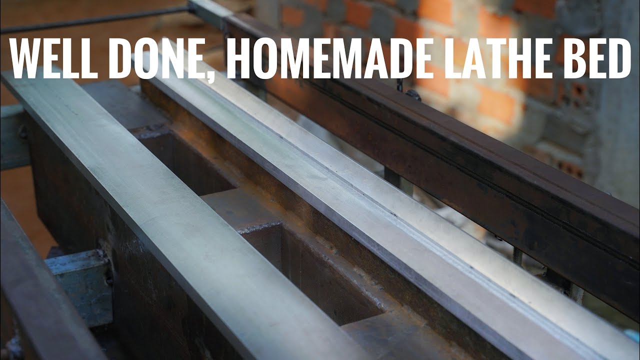 Well Done, Homemade Lathe Bed #part5