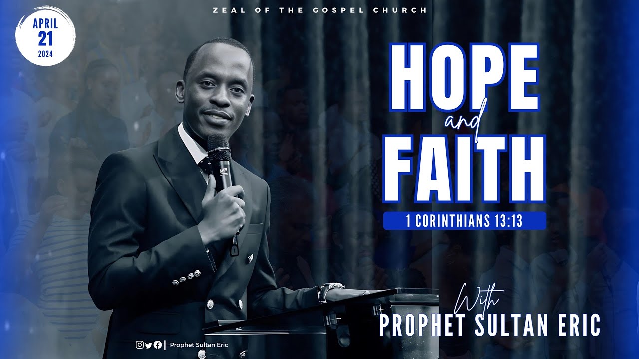 Hope and Faith (1 Corinthians 13:13)