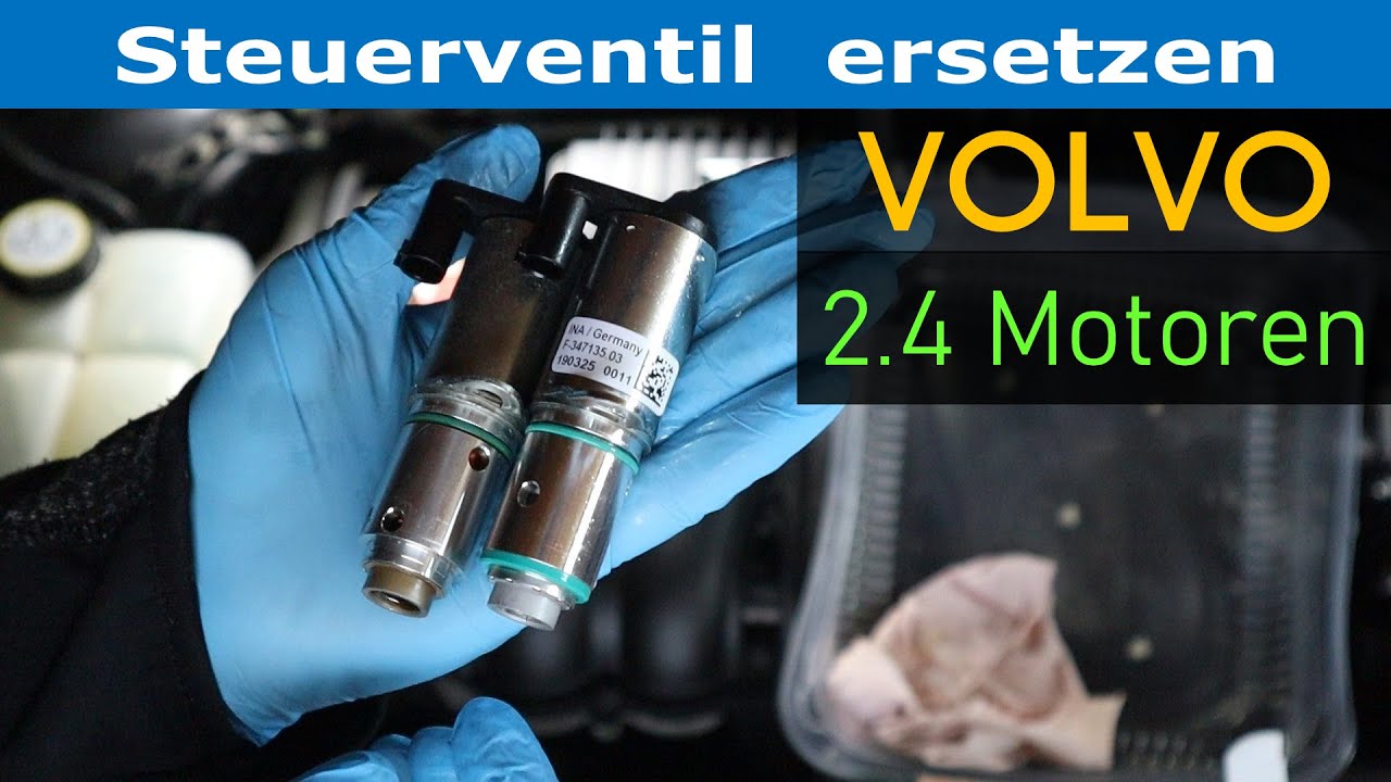 Volvo ECM-640A - Probleme mit dem Nockenwellenversteller - Steuerventil ausbauen, reinigen, wechseln