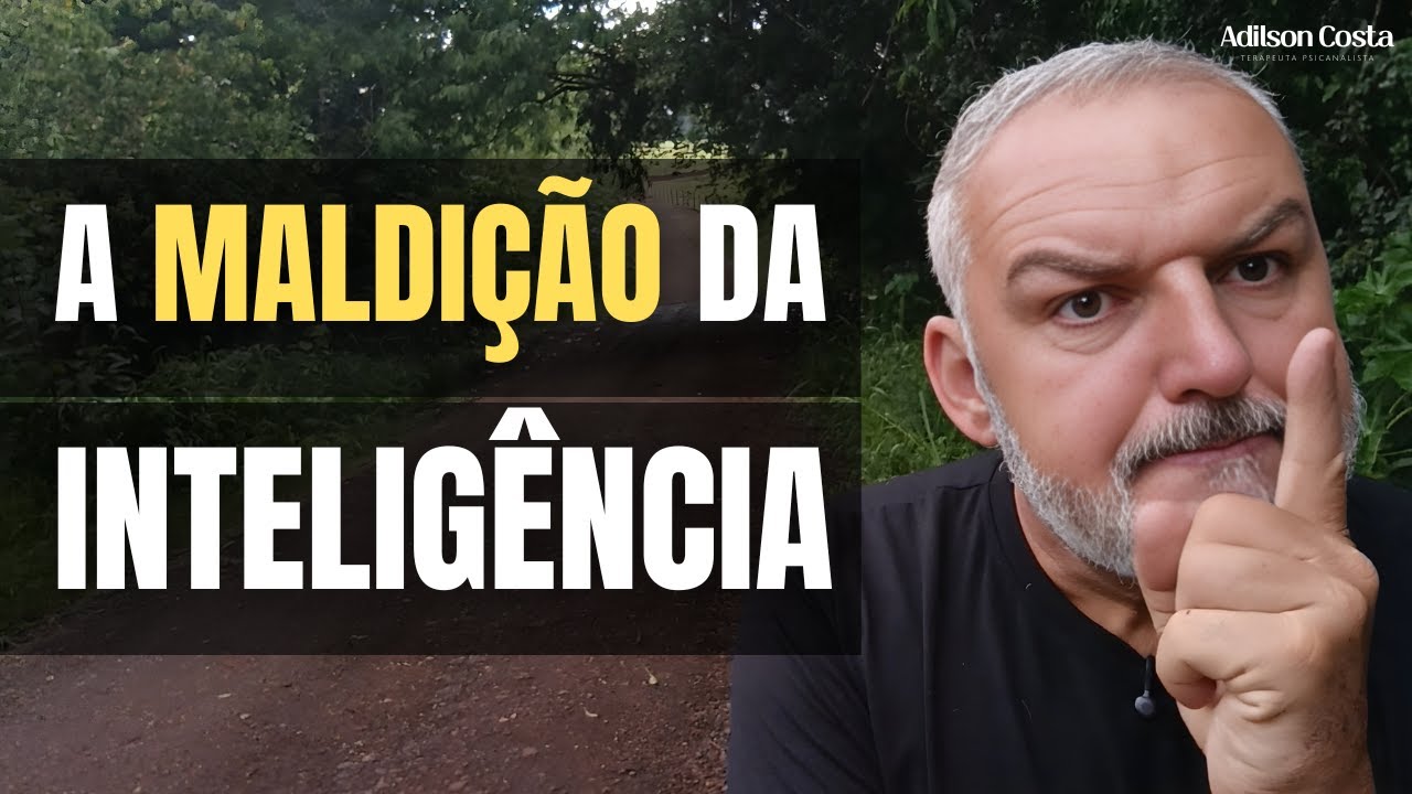 Por que você é INTELIGENTE mas sua vida NÃO ANDA? (A verdade brutal)