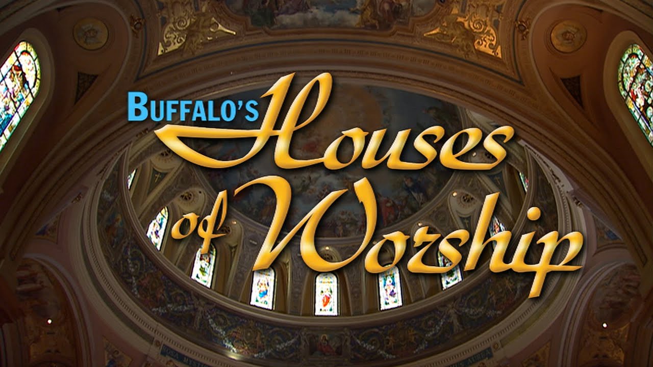 Buffalo's Houses of Worship