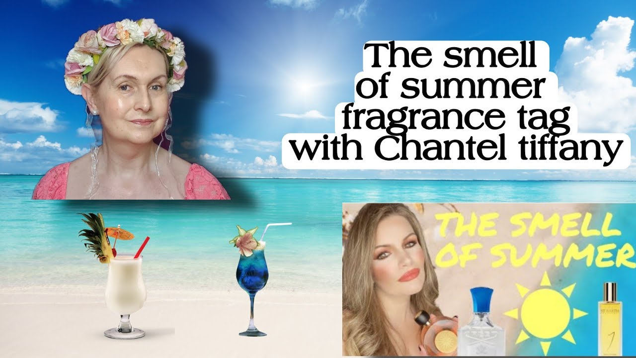 The Smell of Fragrance | Tag | ChantelTiffany