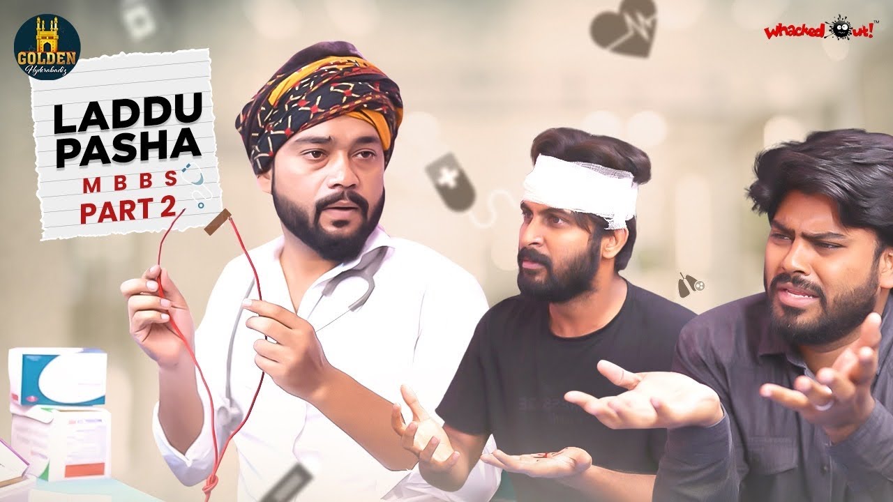 Laddu Pasha MBBS | Hyderabadi Comedy | Funny Doctor | Funny Patients | Golden Hyderabadiz | Part 2