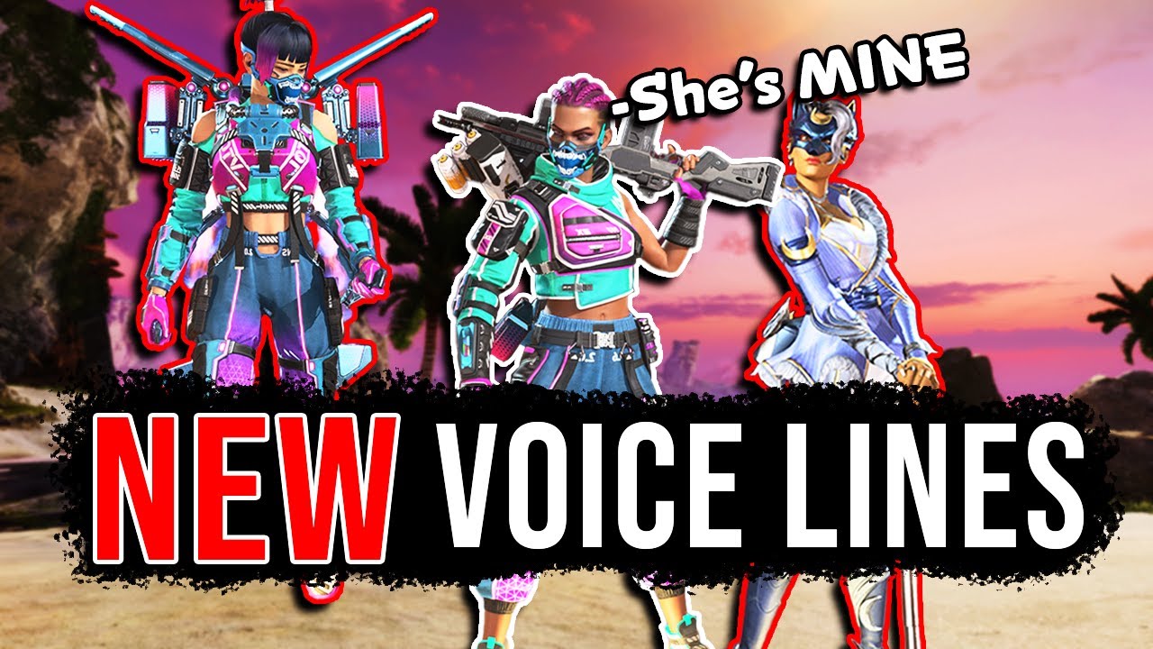 *NEW* Loba/Bangalore Lines (plus Valkyrie and Revenant) - Season 19