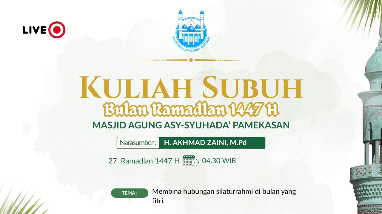 KULIAH SUBUH BERSAMA H. AKHMAD ZAINI, M.Pd