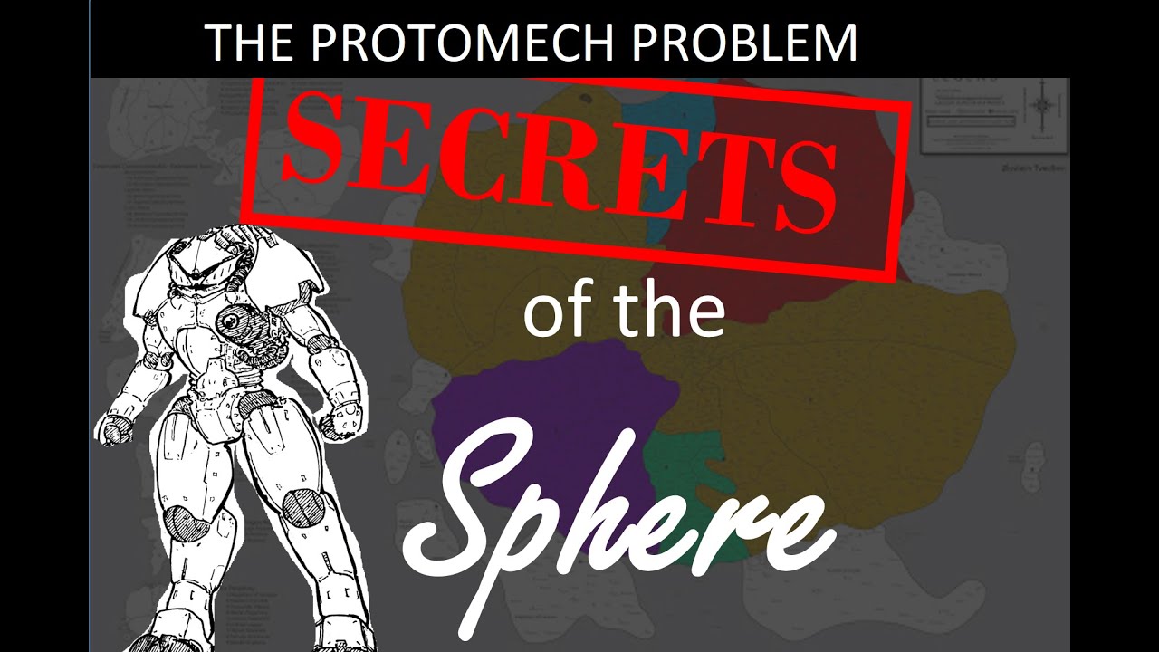 Secrets of the Sphere: The Protomech Problem (In-universe BattleTech Conspiracy Podcast)