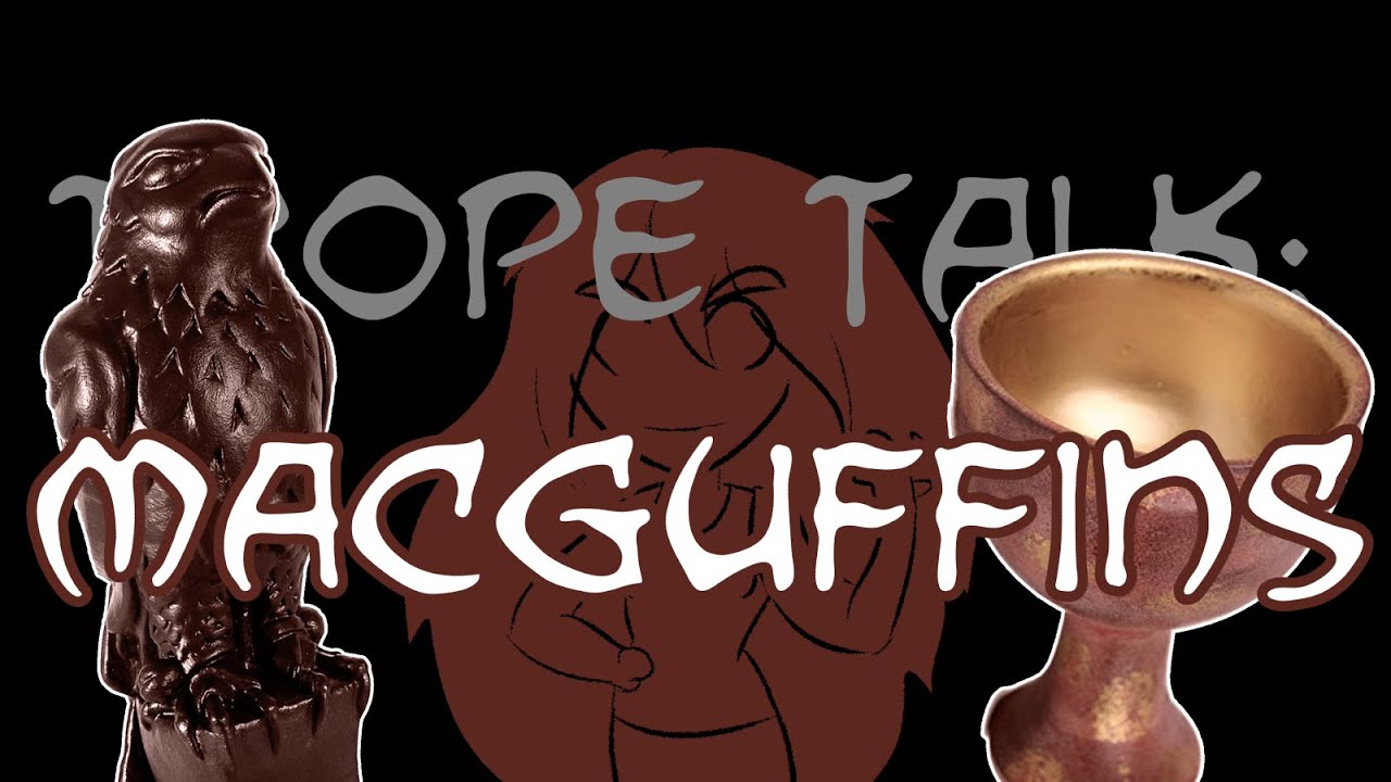 Trope Talk: Macguffins