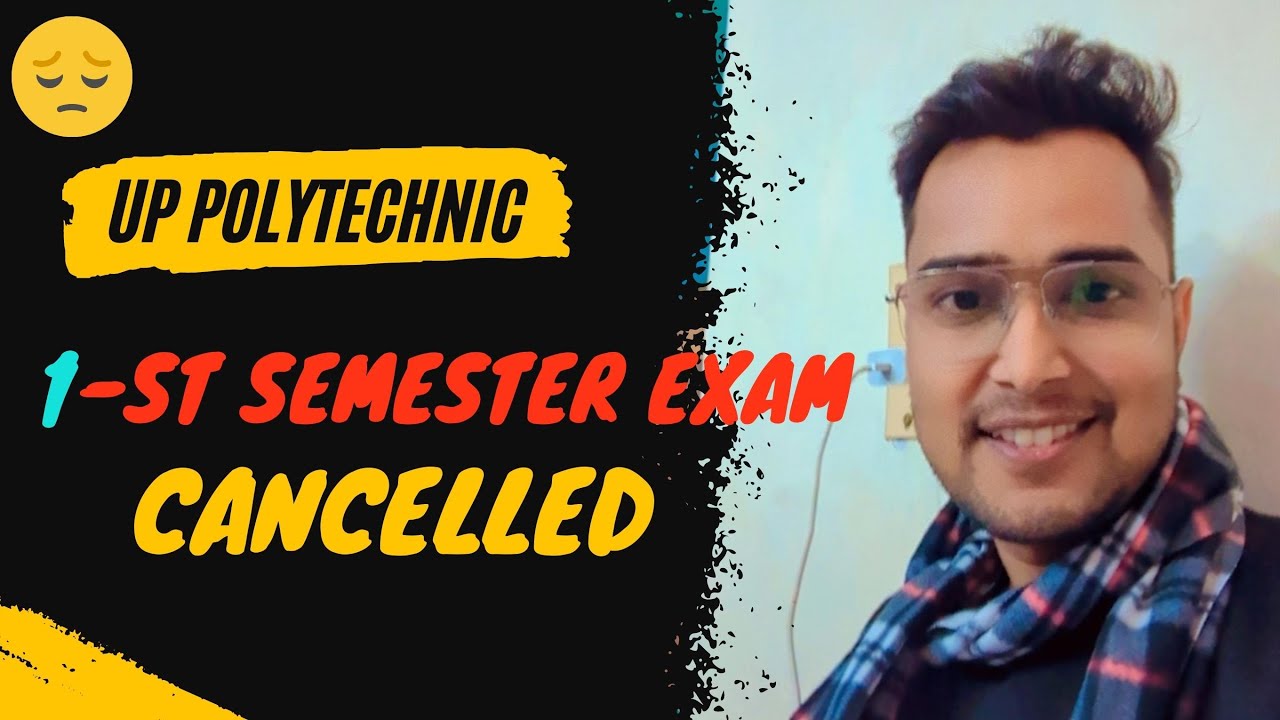 Up polytechnic 1-st semester exam 2022-23 cancelled | bteup exam date |raceva semester