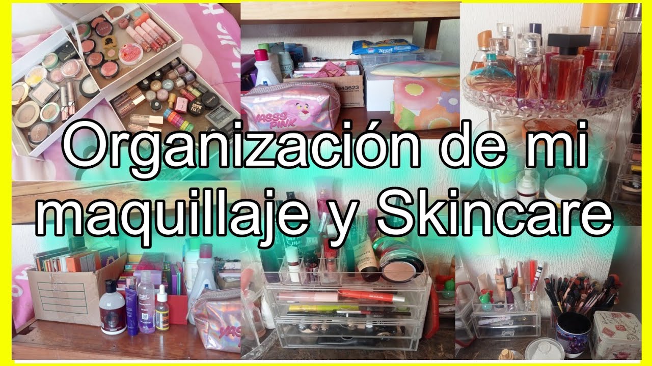 Cómo organizo mi maquillaje y Skin Care sencillo y funcional #corderitomiriam