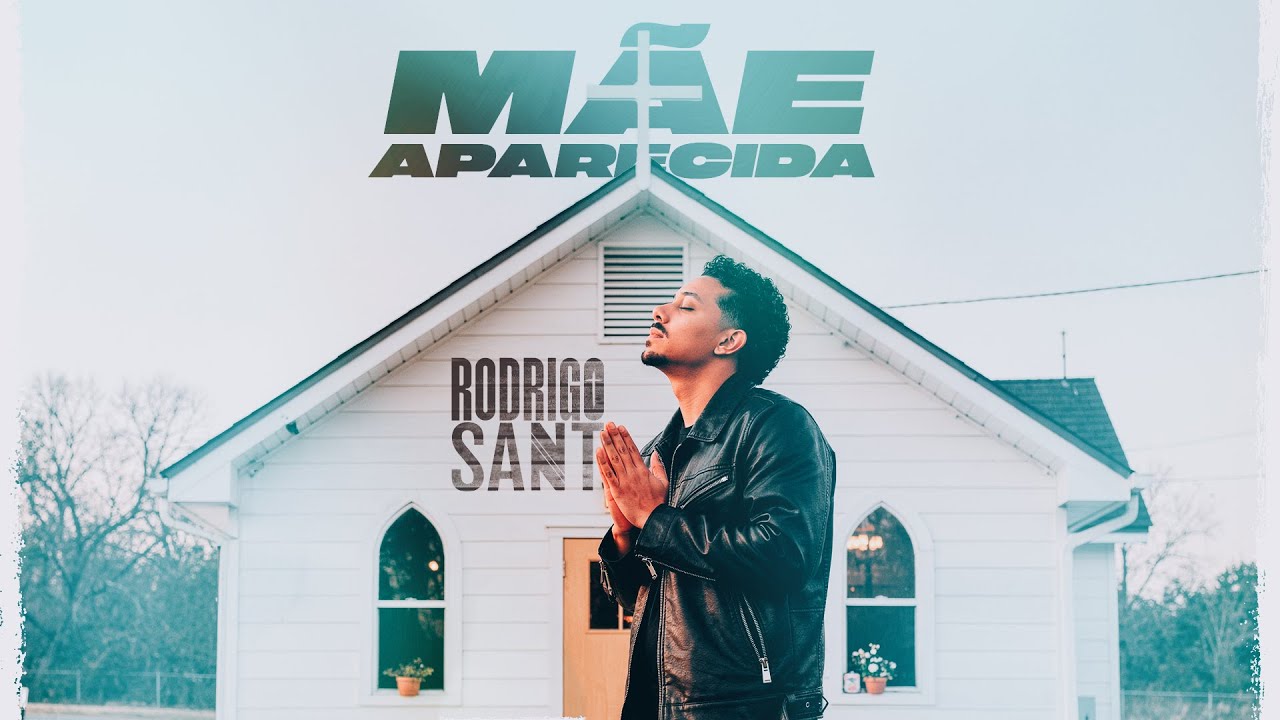 Mãe Aparecida - Rodrigo Sant