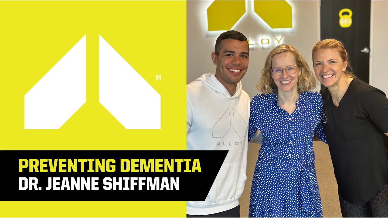 Preventing Dementia - Jeanne Shiffman, MD - Alloy Personal Training