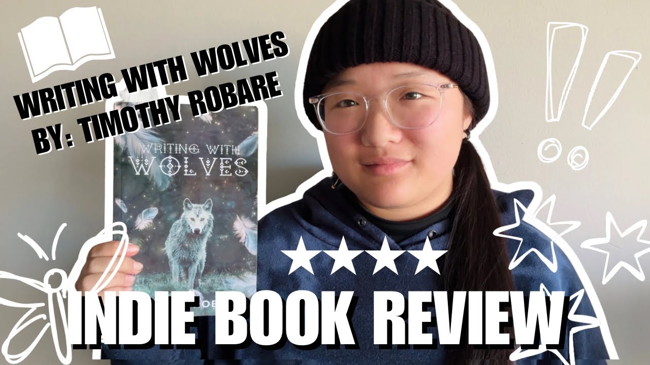 Writing with Wolves by Timothy Robare - Indie Book Reviews - Tai Harrow