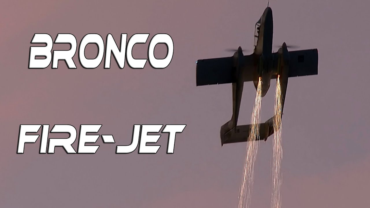 4K UHD  Bronco OV-10  With  Pyrotechnics .