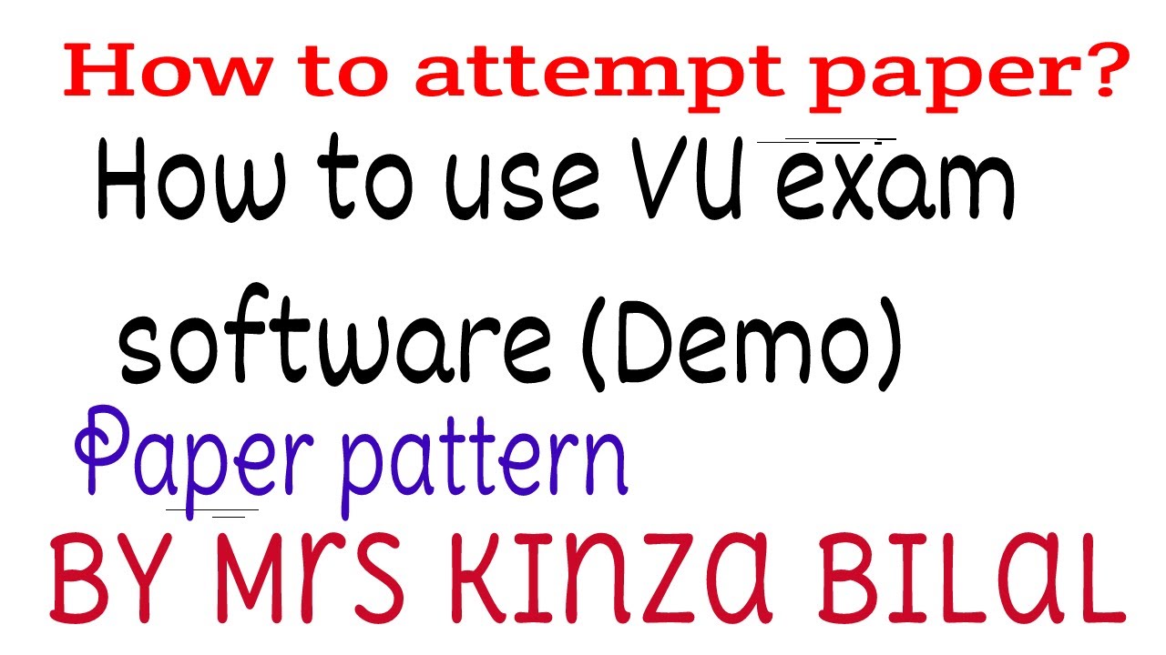 How to attempt paper in VU? | Exam software Demo | Kinza Bilal