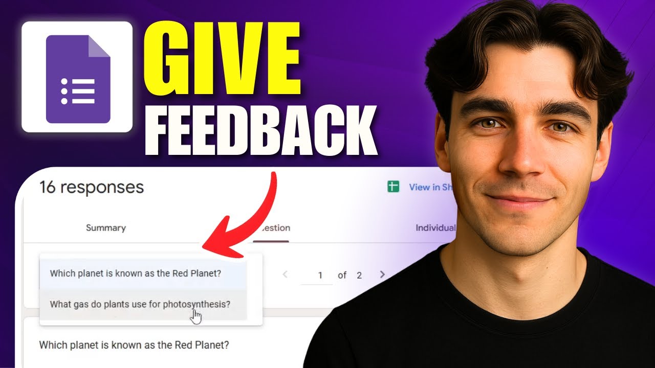 How To Give Feedback In Google Forms (Tutorial 2026)