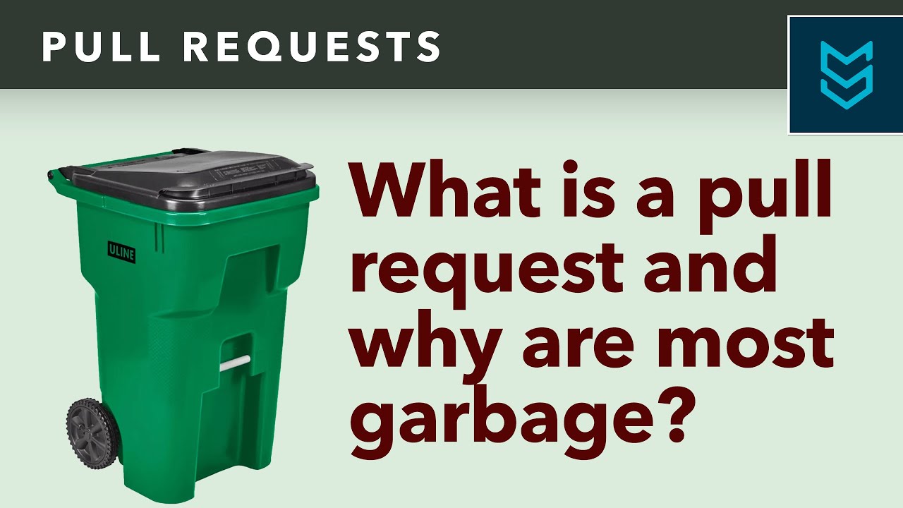 What is a Pull Request, and How Do I Write Great Pull Requests?