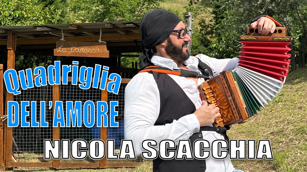 QUADRIGLIA DELL'AMORE - Nicola SCACCHIA campione mondiale di organetto. Per SPETTACOLI ☎️ 3804133920