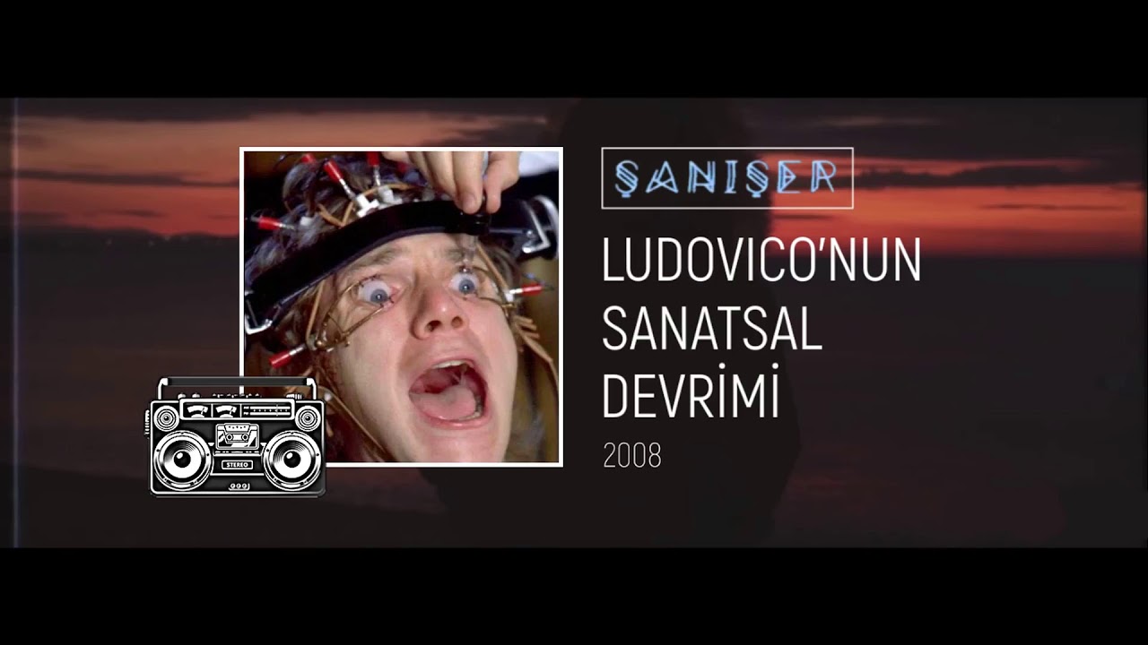 Şanışer - Ludovico'nun Sanatsal Devrimi | Bonus Track (2008)