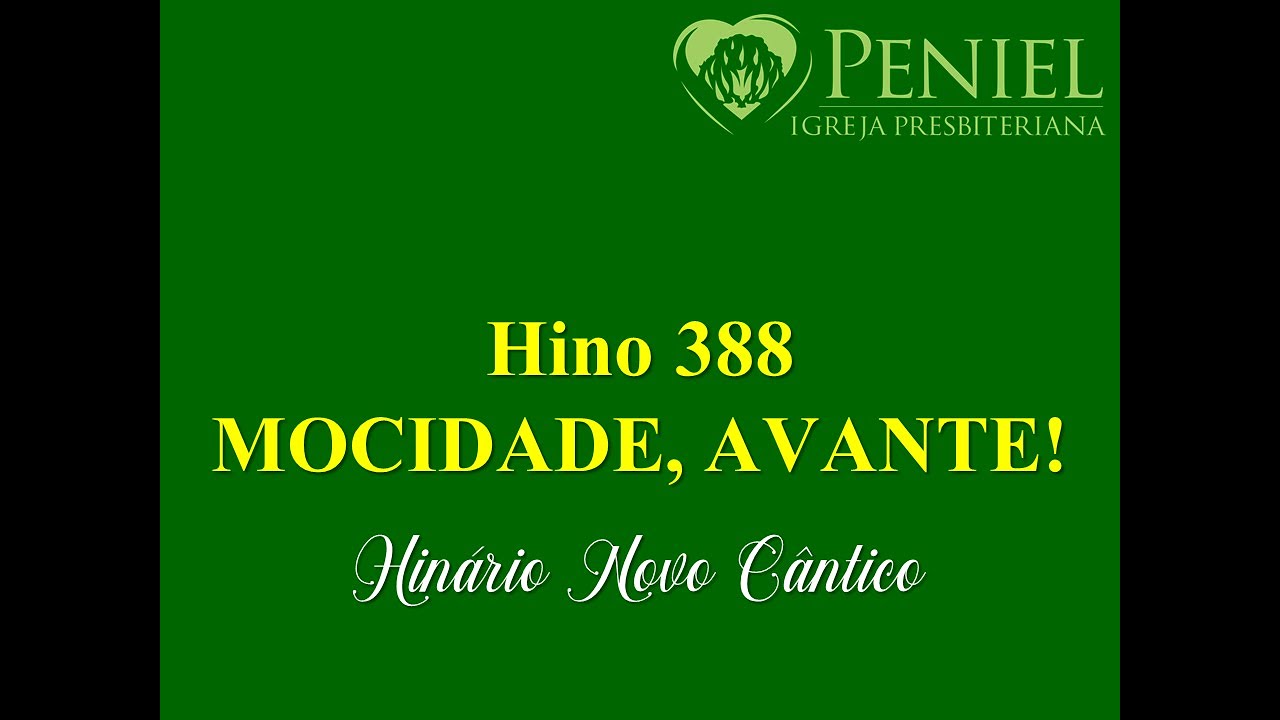 Hinário Novo Cântico, Hino 388   