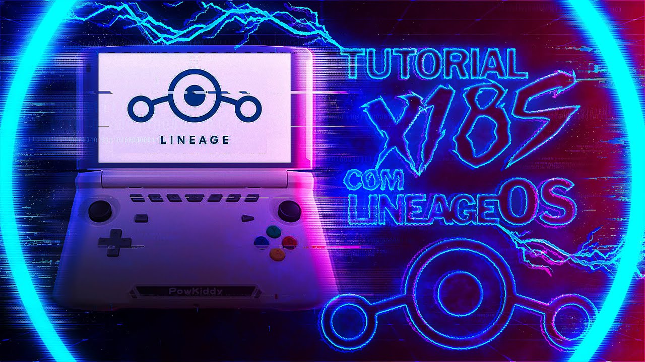 instalando LineageOS para PowKiddy X18S !