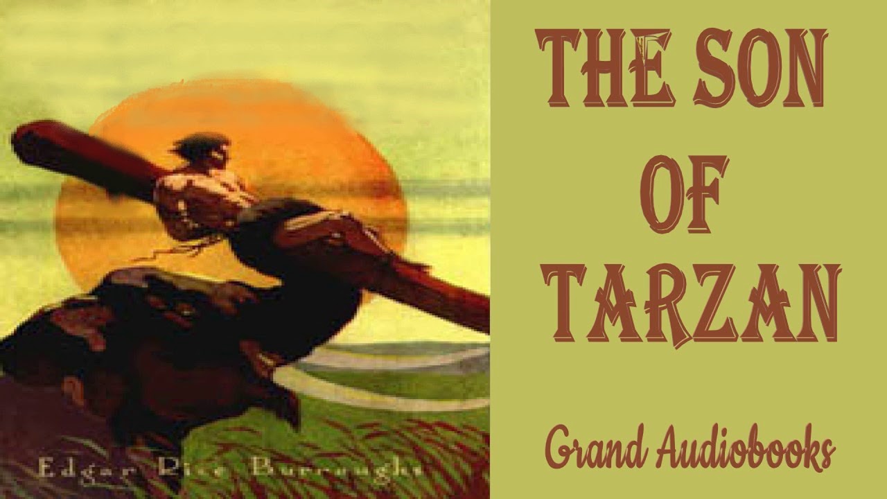 The Son of Tarzan by Edgar Rice Burroughs (Full Audiobook)  *Learn English Audiobooks