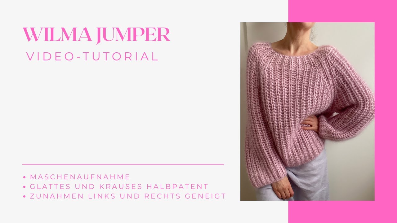 LOTILDA // WILMA Jumper - Video-Tutorial