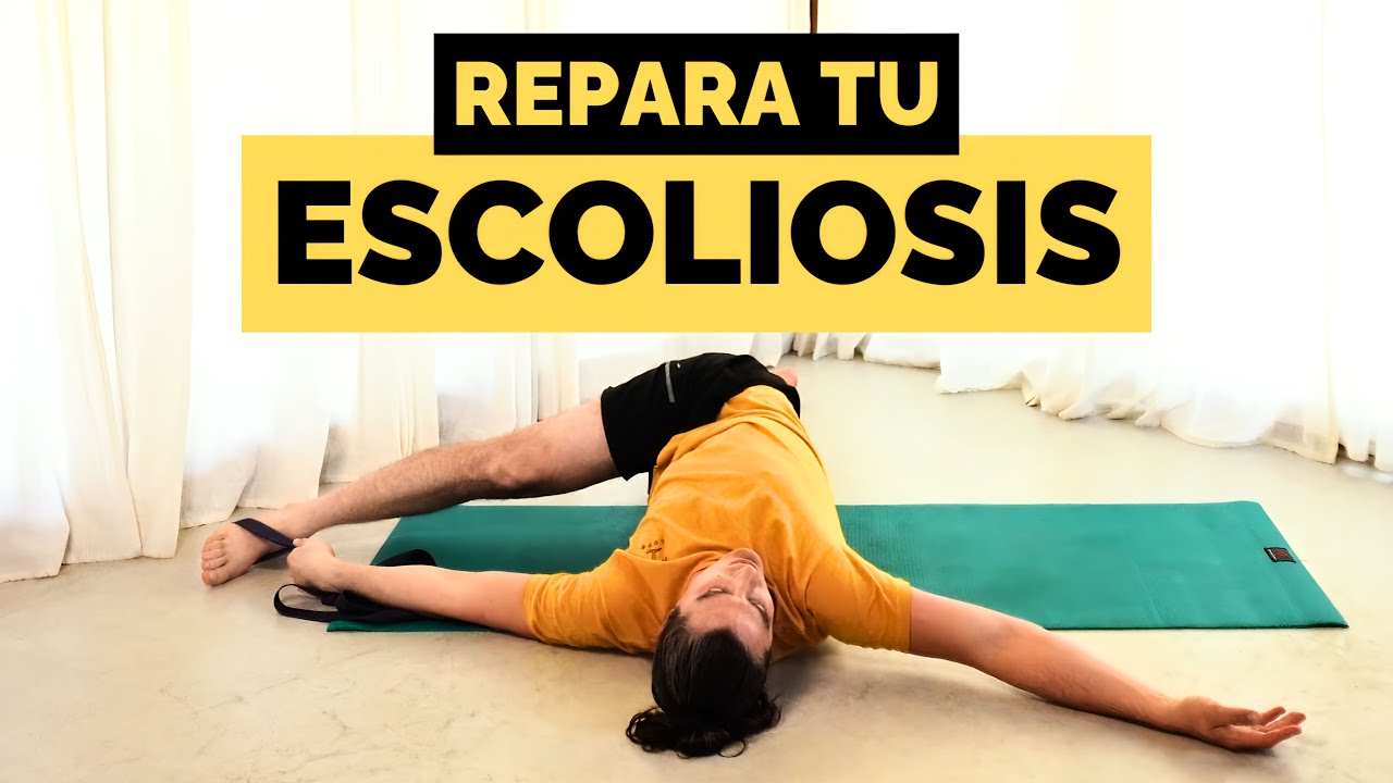 Yoga para Escoliosis y Descompresión de la Columna 30 min