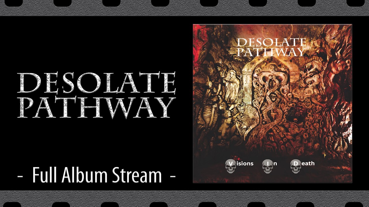 Desolate Pathway - Visions In Death [Full Album Stream]