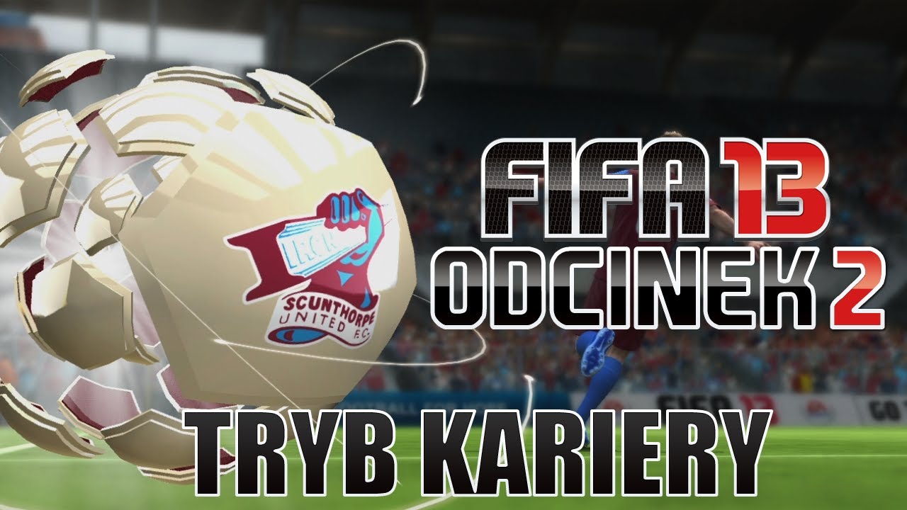 FIFA 13: Tryb Kariery [#2] - Ostatnie mecze towarzyskie