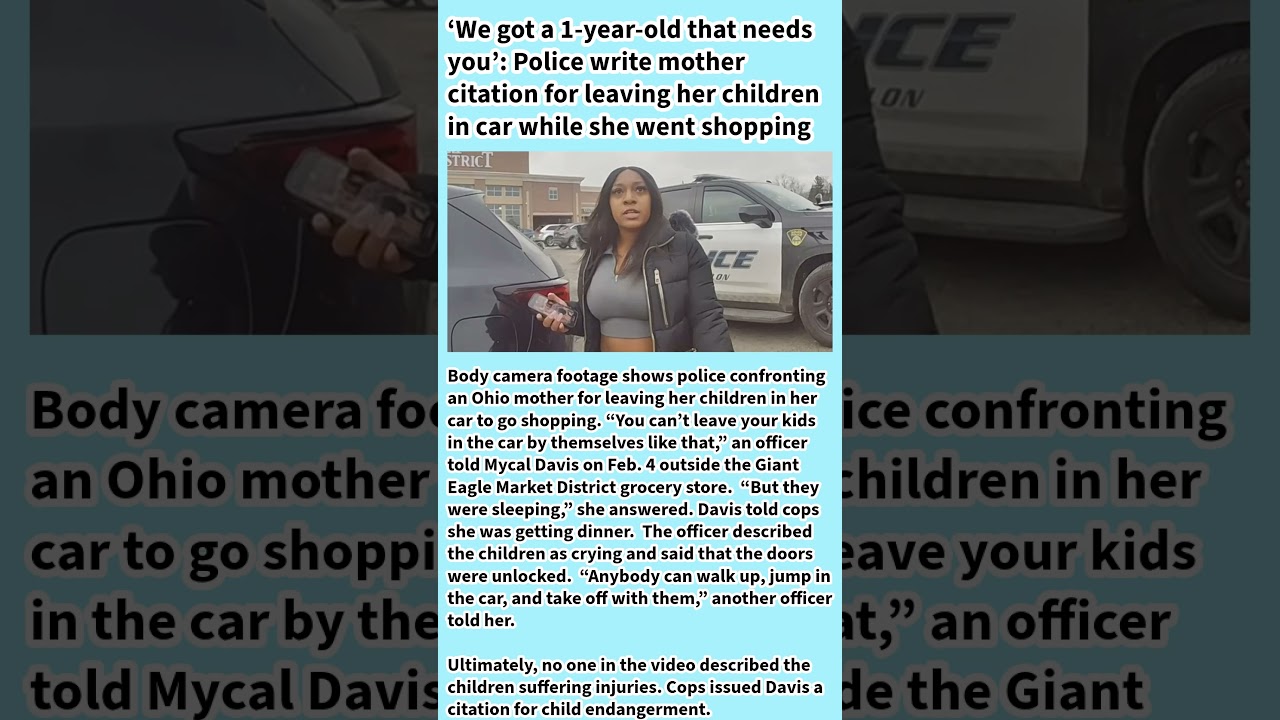 Police write mother citation for leaving her children in car while she went shopping