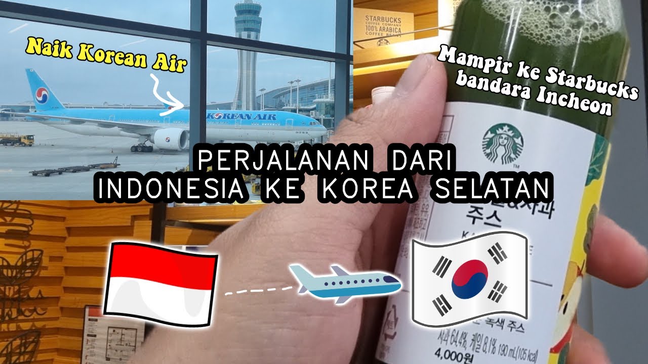 Vlog dari Indonesia ke Korea Selatan | Ngerasain Korean Air  ✈️| Nyobain Starbucks bandara Incheon