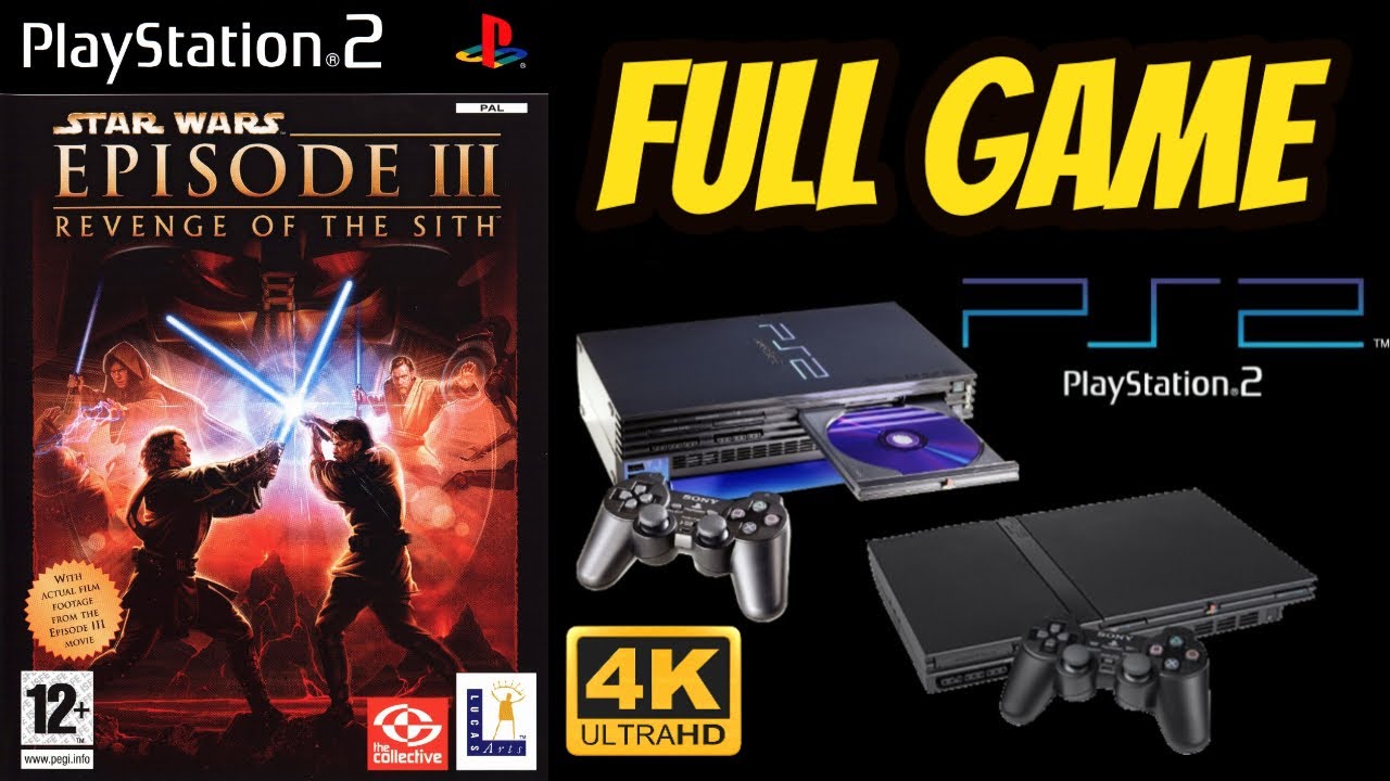 Star Wars: Episode III: Revenge of the Sith | PS2 | 4K60ᶠᵖˢ 🔴|  Gameplay Walkthrough Full Movie Game