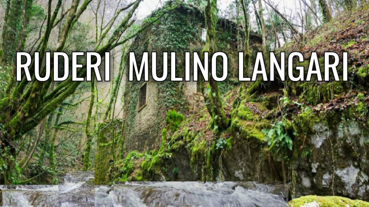 RUDERI DEL MULINO LANGARI CHIAMPO CRESPADORO CAMPODALBERO DURLO CIAMPO