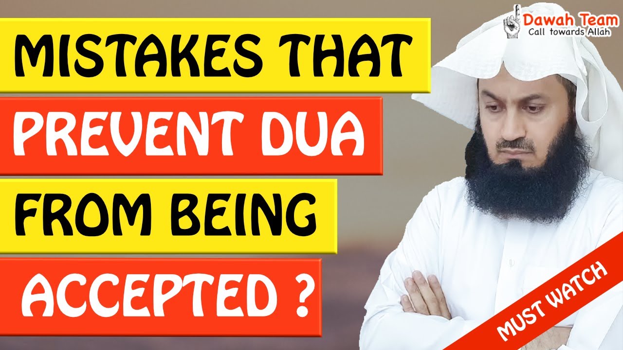 🚨MISTAKES THAT PREVENT DUA FROM BEING ACCEPTED 🤔 - MUFTI MENK
