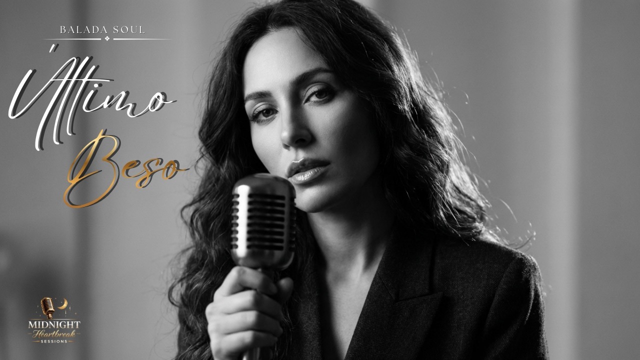 Último Beso – Balada Soul de Amor Prohibido 💔 | Lyric Video