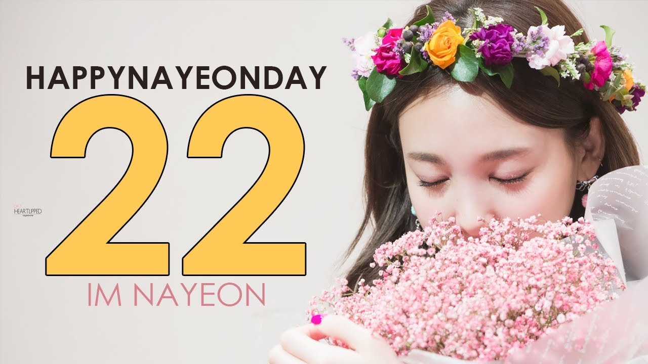 [FMV] Nayeon - 22 | #HAPPYNAYEONDAY