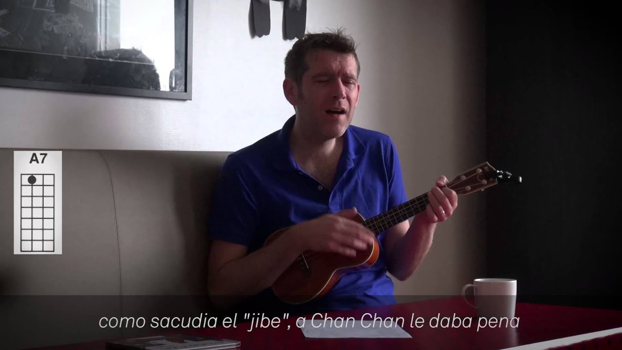 CHAN CHAN / COMPAY SEGUNDO UKULELE TUTORIAL, CHORDS & LYRICS